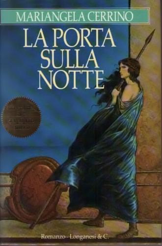 Mariangela Cerrino: La porta sulla notte (Italian language, 1995, Longanesi)
