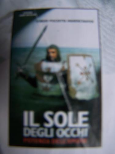 Sergio Pisciotta: IL SOLE DEGLI OCCHI (Paperback, Italian language, 2000, ONLUS S.M.V.P - 90041 Balestrate (PA))
