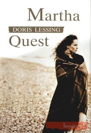 Doris Lessing: Martha Quest (2008, Wydawnictwo Albatros)