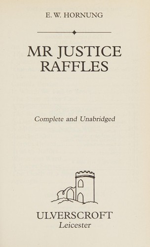 Mr Justice Raffles (2011, Ulverscroft)