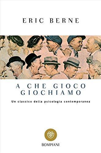 A che gioco giochiamo (Paperback, Italian language, 2000)