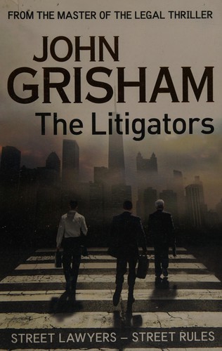 Litigators (2012, Hodder & Stoughton)