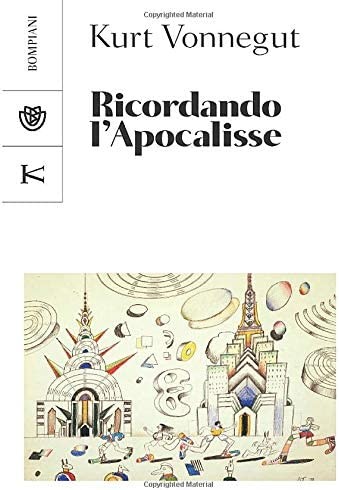 Ricordando l'Apocalisse (Italian language, 2020, Bompiani)