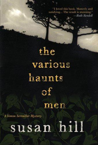 The Various Haunts of Men (Simon Serrailler, #1) (2007)