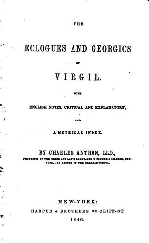 Publio Virgilio Marone: The Eclogues and Georgics of Virgil (1846, Harper & brothers)