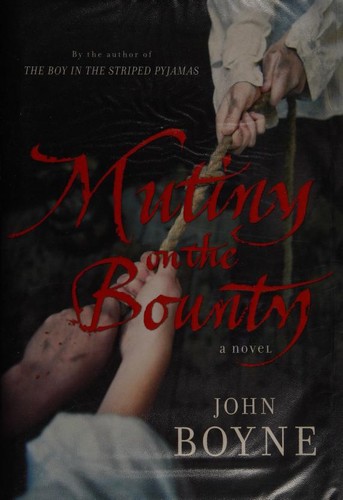 Mutiny on the Bounty (2008, Doubleday)