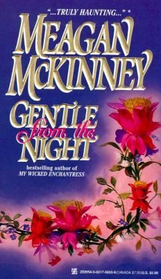 Meagan McKinney: Gentle From The Night (1997, Zebra Books, Zebra)