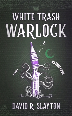 White Trash Warlock (Paperback, 2020, Blackstone Publishing)