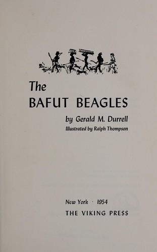 The Bafut Beagles (1954, Viking Press)