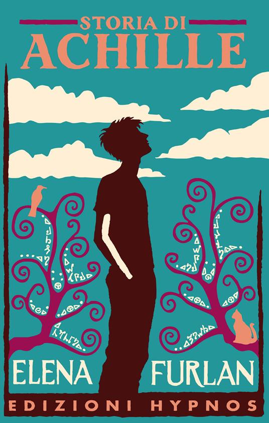 Elena Furlan: Storia di Achille (Paperback, Italiano language, 2025, Edizioni Hypnos)