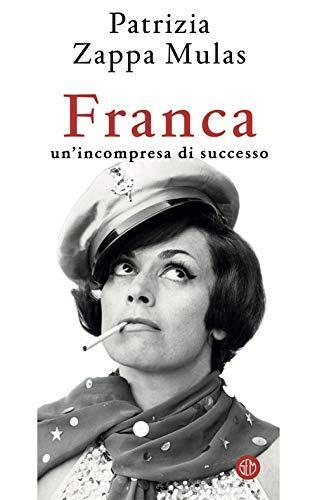 Franca. Un'incompresa di successo (Italian language, 2020)