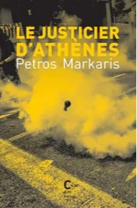 Petros Markaris: Le Justicier d'Athènes (French language, 2024, Cambourakis)