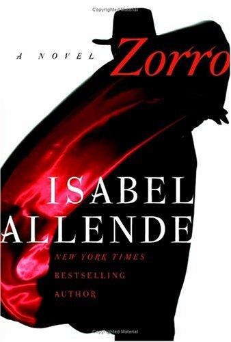 Isabel Allende: Zorro (2005, HarperCollins)