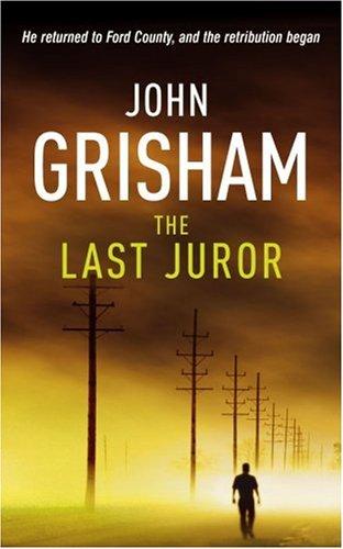 The Last Juror (Paperback, 2007, Arrow Books Ltd)
