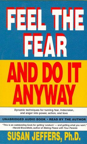 Feel the Fear and Do It Anyway (AudiobookFormat, 1993, Hay House)