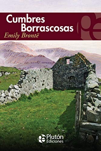 Cumbres borrascosas (Paperback, 2013, PLUTON)