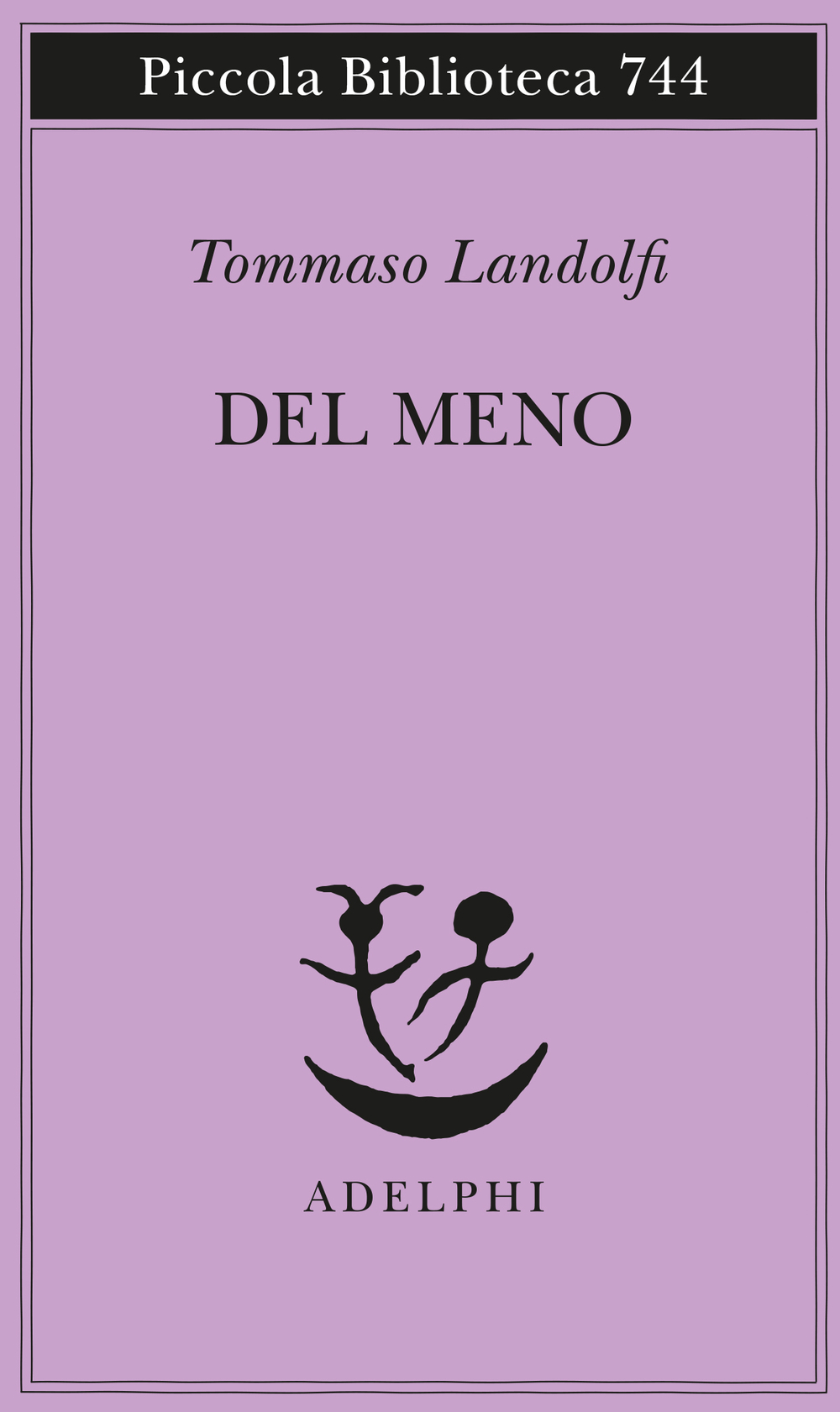 Tommaso Landolfi: Del meno (Paperback, Italiano language, 2019, Adelphi)