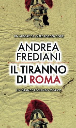 Il tiranno di Roma (Italian language, Newton Compton Editori)