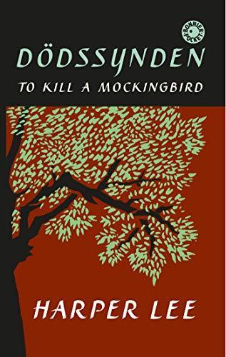 Dödssynden : (to kill a mockingbird) (Swedish language, 2015)