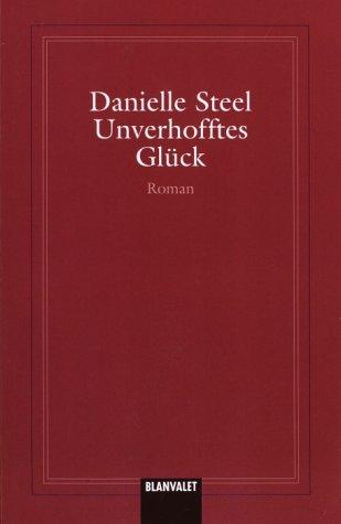 Unverhofftes Glück (Paperback, German language, 2002, New Media German Language)