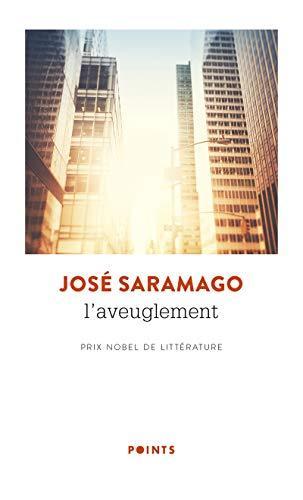 José Saramago: L'Aveuglement (French language, 2020, Éditions Points)