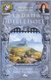 Cecilia Dart-thornton: La dama delle isole (2005, Nord)