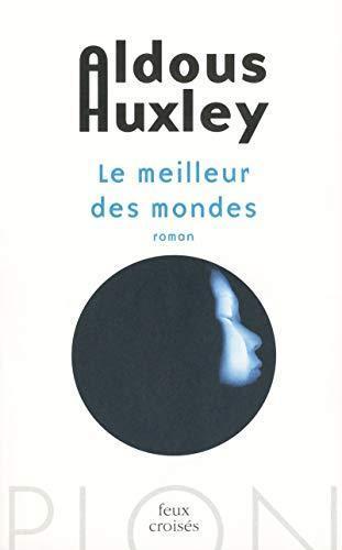 Le meilleur des Mondes (French language, 2013)