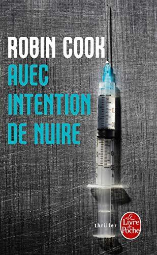 Robin Cook: Avec intention de nuire (French language, 1994)