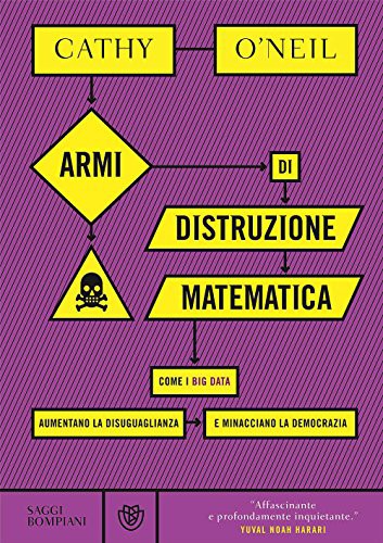 Armi di distruzione matematica (Hardcover, Italiano language, 2017, Bompiani)