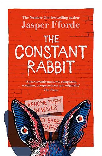 Jasper Fforde: The Constant Rabbit (2020, Hodder & Stoughton)