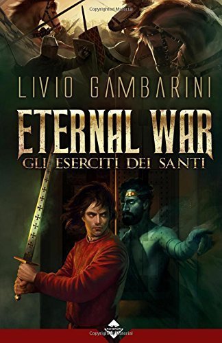 Livio Gambarini: Gli eserciti dei santi (Paperback, Italiano language, 2015, Acheron Books)