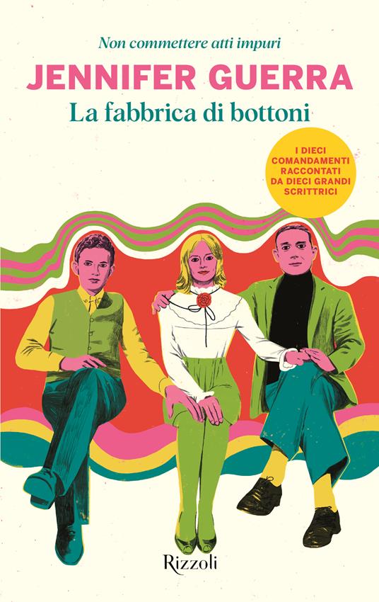 Jennifer Guerra: La fabbrica di bottoni (Italiano language, Rizzoli)