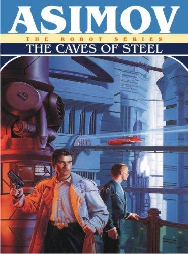 The Caves of Steel (AudiobookFormat, 2007, Tantor Media)