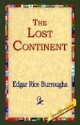 The Lost Continent (Hardcover, 2006, 1st World Library - Literary Society)