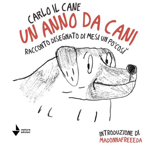 Un anno da cani (GraphicNovel, Italiano language, Ventura edizioni)