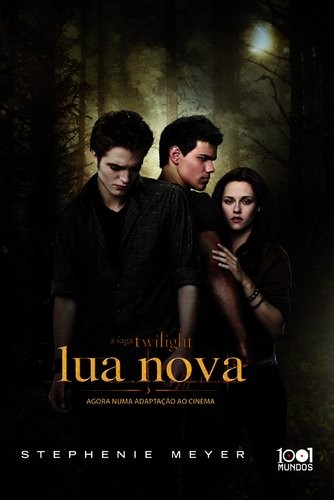 Lua Nova-Luz e Escuridão (Paperback, 2007, Edições Gailivro)