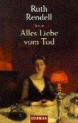 Alles Liebe vom Tod. (Paperback, 2000, Goldmann)