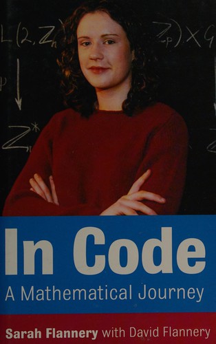 Sarah Flannery, Sarah Flannery, David Flannery: In code (Hardcover, 2000, Profile Books)