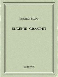 Honoré de Balzac: Eugénie Grandet (French language)