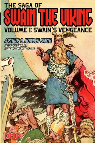Arthur Douglas Howden Smith: Swain's Vengeance (Paperback, 2022, DMR Books)