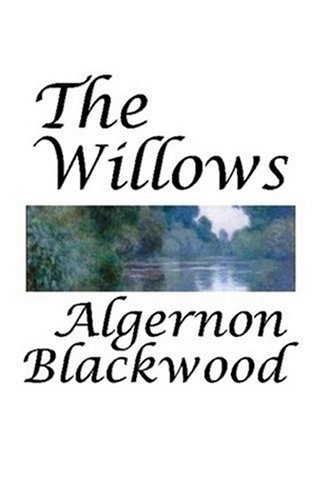The Willows (2008, Copper Penny Press)