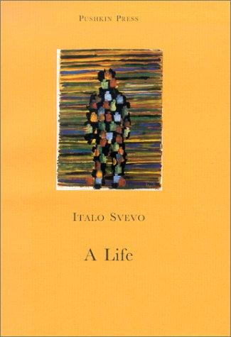 A Life (Paperback, 2002, Pushkin Press)