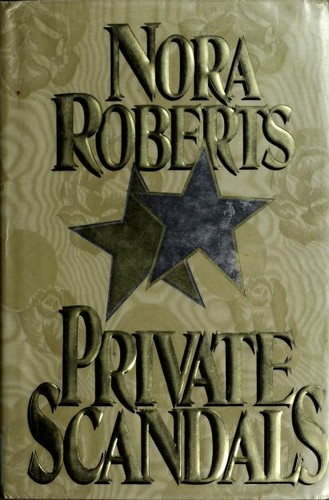 Nora Roberts: Private scandals (1993, G.P. Putnam's Sons)