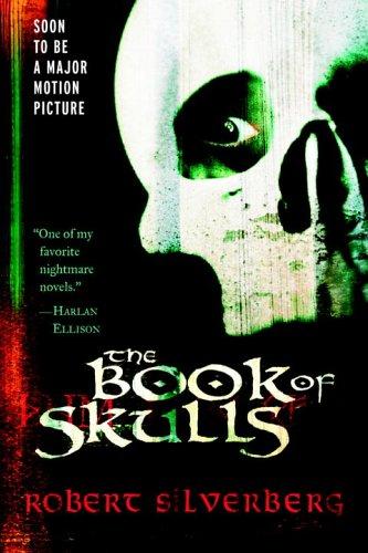 The Book of Skulls (Paperback, 2006, Del Rey)