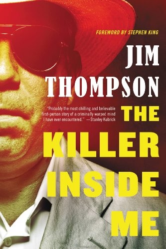 The Killer Inside Me (2011, Mulholland Books)