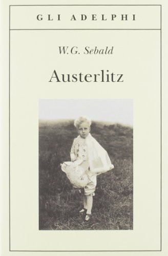 Austerlitz (Paperback, 2006, Adelphi)