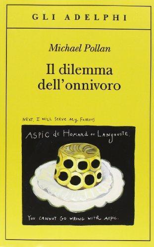 Il dilemma dell'onnivoro (Italian language, 2013)