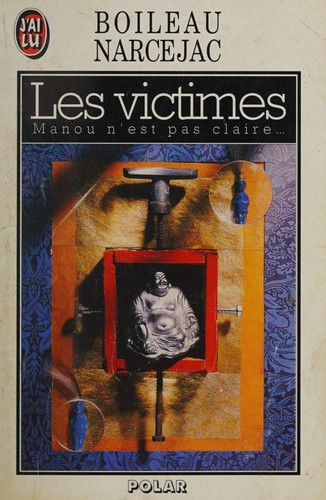 Les Victimes (Paperback, French language, 1983, Editions 84)
