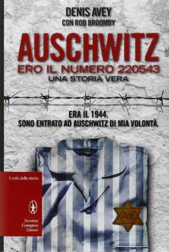 Auschwitz. Ero il numero 220543 (Hardcover, 2011, Generico)