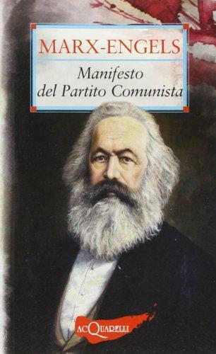 Karl Marx, Friedrich Engels: Manifesto del partito comunista (Italian Edition) (Italian language, 2009)